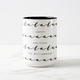 Tasse 2 Couleurs Fa La La La La La La Élégante écriture manuscrit