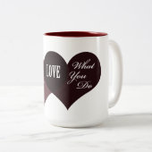 Tasse 2 Couleurs Faites ce que vous aimez (Devant droit)