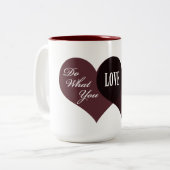 Tasse 2 Couleurs Faites ce que vous aimez (Devant gauche)