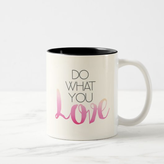 Tasse 2 Couleurs Faites ce qui vous amour 2 (Droit)