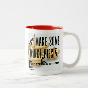 Tasse 2 Couleurs Faites des petites tartes - AUCUNE PRESSION