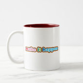 Tasse 2 Couleurs Faites en sorte que cela arrive (Gauche)