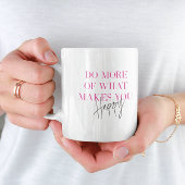 Tasse 2 Couleurs Faites plus heureux message positif inspirationnel