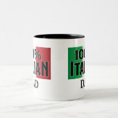Tasse 2 Couleurs Faites votre propre drapeau italien 100% italien d (Centre)