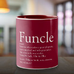 Tasse 2 Couleurs Favori oncle de Funcle Définition moderne Bourgogn<br><div class="desc">Personnalisez-vous pour votre oncle ou votre oncle favori pour créer un cadeau unique et amusant. Une façon parfaite de lui montrer à quel point il est extraordinaire chaque jour. Conçu par Thisisnotme©</div>