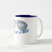 Tasse 2 Couleurs Fermez-vous l'homme ? (Devant droit)