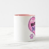 Tasse 2 Couleurs Fier Rottweiler Maman (Centre)