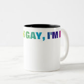 Tasse 2 Couleurs Fierté LGBTQ Arc-en-ciel sonne gay (Devant droit)