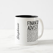 Tasse 2 Couleurs Financial advisor (Devant droit)