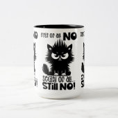 Tasse 2 Couleurs First Of All, No Funny Cat Lover Gift (Centre)