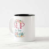 Tasse 2 Couleurs Fleurs de Pathologiste de la parole future (Devant gauche)