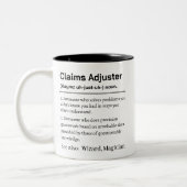 Tasse 2 Couleurs Funny Claims Adjuster Definition (Gauche)
