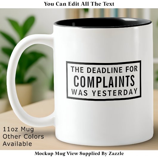 Tasse 2 Couleurs Funny Complaints Deadline, Modern Minimalist 