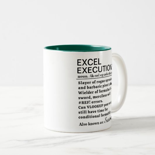 Tasse 2 Couleurs Funny Excel Executioner Definition Personalized (Devant droit)