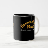 Tasse 2 Couleurs Funny Homeschool Mom Homeschooling (Devant droit)