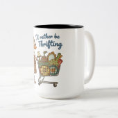 Tasse 2 Couleurs Funny I'd Rather Be Thrifting (Devant droit)