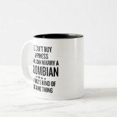 Tasse 2 Couleurs Funny Marry A Colombian (Devant gauche)