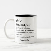 Tasse 2 Couleurs Funny Personalized Risk Manager Definition (Gauche)