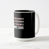 Tasse 2 Couleurs Funny Programmer I Wite Code (Devant droit)