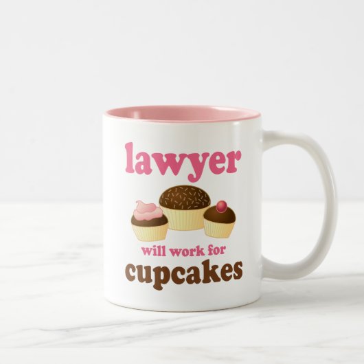 Tasse 2 Couleurs Funny travaillera pour l'avocat Cupcakes (Droit)
