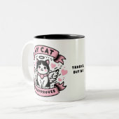 Tasse 2 Couleurs Funny Valentines, mon chat désapprouve (Devant gauche)