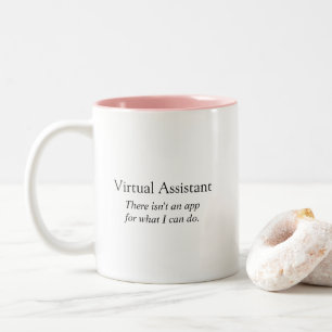 Tasse 2 Couleurs Funny Virtual Assistant Il n'y a pas d'Humour d'ap