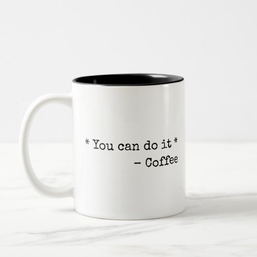 Tasse 2 Couleurs Funny You can do it  (Gauche)