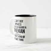 Tasse 2 Couleurs Funny You Can Marry an Armenian (Devant gauche)