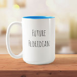 Tasse 2 Couleurs Futur Futur Personnalisé Floridian Plage Moderne C<br><div class="desc">Minimaliste chic,  cette mignonne tasse à café lit ' Future Floridienne ' en écriture manuscrite,  mais peut être personnalisée à n'importe quel autre endroit de liste de seaux. Faites-le vous-même avec votre objectif de rêve. Parfait pour quelqu'un qui a envie de la vie sur la plage :)</div>