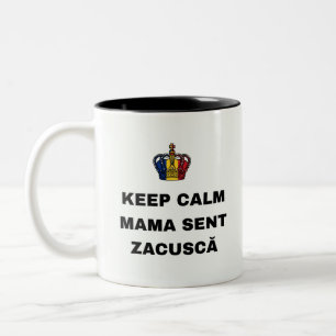 TASSE 2 COULEURS GARDEZ CALME MAMA A ENVOYÉ ZACUSCĂ