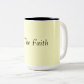 Tasse 2 Couleurs Gardez la foi ! (Devant droit)