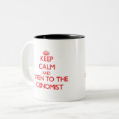 Tasse 2 Couleurs Gardez le calme et écoutez l'économiste (Devant gauche)