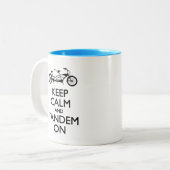 Tasse 2 Couleurs Gardez le calme et le tandem dessus (Devant gauche)