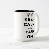 Tasse 2 Couleurs Gardez le calme et le Yark dessus ! (Devant droit)