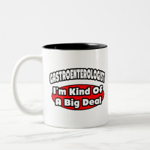 Tasse 2 Couleurs Gastroentérologue...Big Deal