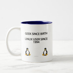 Tasse 2 Couleurs Geek depuis la naissance. Utilisateur de Linux