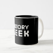 Tasse 2 Couleurs Geek d'histoire (Devant droit)