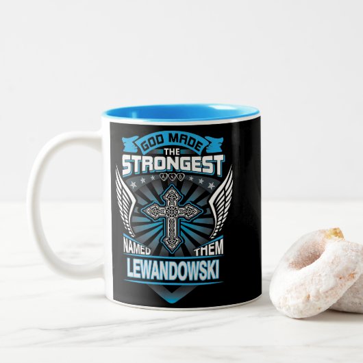Tasse 2 Couleurs God Made The Strongest And Named Them Lewandowski (Avec donut)