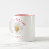Tasse 2 Couleurs Good Morning Pink Text White Daisy (Devant gauche)
