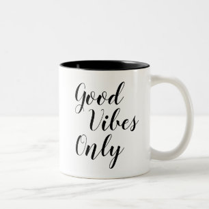 Tasse 2 Couleurs Good Vibes uniquement   Inspirer la citation de Sl