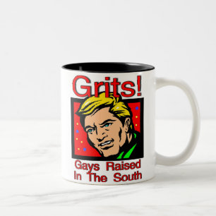 Tasse 2 Couleurs Grits ! Gays Élevés Dans Le Sud