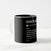 Tasse 2 Couleurs Haematologist Haematologist Definition (Devant gauche)