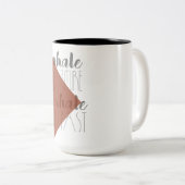 Tasse 2 Couleurs Hale the Future, Exhale the Past | Musique moderne (Devant droit)