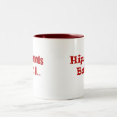 Tasse 2 Couleurs Hanches, bébé ! (Centre)