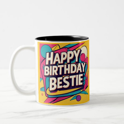 Tasse 2 Couleurs Happy Birthday Bestie - Pop Art  (Gauche)