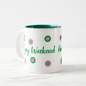 Tasse 2 Couleurs Happy Weekend (Devant gauche)
