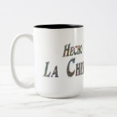 Tasse 2 Couleurs Hecho En La Chingada (Gauche)