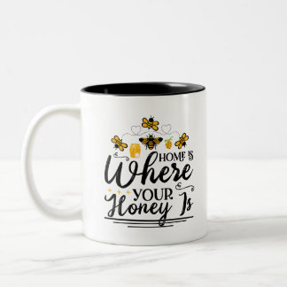 Tasse 2 Couleurs Home is where your honey simply said
