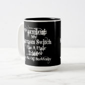 Tasse 2 Couleurs Humour d'avertissement de sarcasme (Devant gauche)