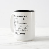 Tasse 2 Couleurs Humour de Life Is Nothing (Devant gauche)